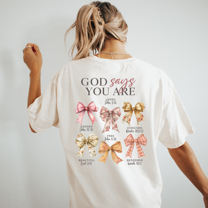 God Says You Are Loved Vintage Bow Tee