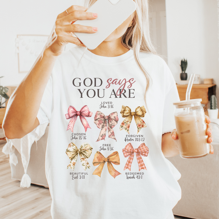 God Says You Are Loved Vintage Bow Tee