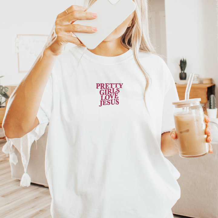 Pretty Girls Love Jesus Embroidered Tee